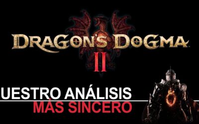 Dragon´s Dogma 2 – Nuestra opinión más sincera