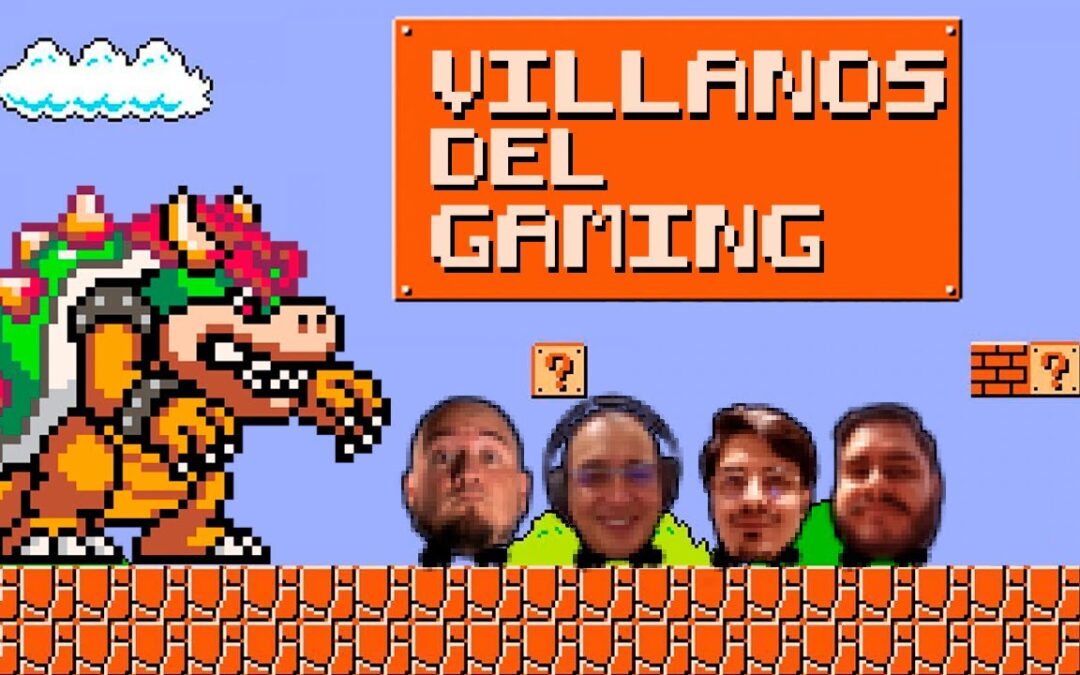 Ep. 118. Ranking de villanos del gaming